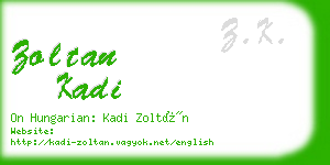 zoltan kadi business card